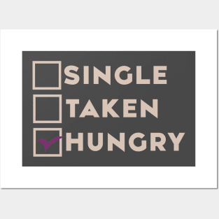 Single Taken Hungry Posters and Art